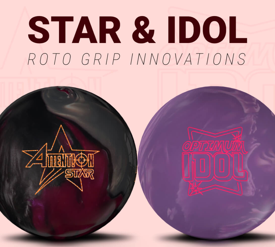 Roto Grip's Latest Innovations: Attention Star and Optimum Idol